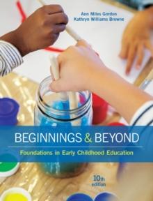 Beginnings & Beyond : Foundations in Early Childhood Education