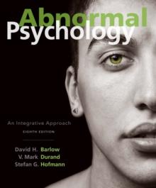 Abnormal Psychology : An Integrative Approach