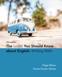 The Least You Should Know About English : Writing Skills