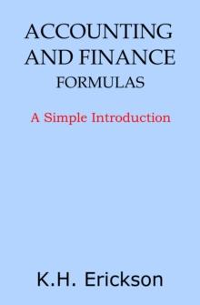 Accounting and Finance Formulas: A Simple Introduction