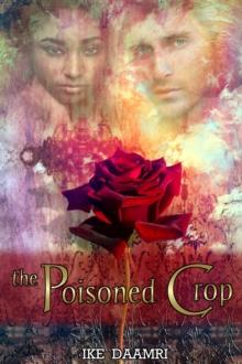 Poisoned Crop