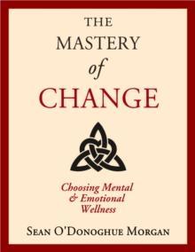 Mastery Of Change