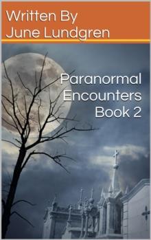 Paranormal Encounters Book 2