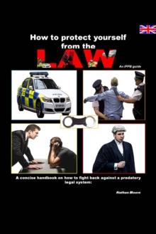 How to Protect Yourself From the Law