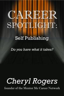 Career Spotlight: Self Publishing