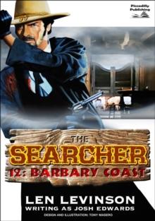 Searcher 12: Barbary Coast