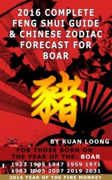 2016 Pig Feng Shui Guide & Chinese Zodiac Forecast