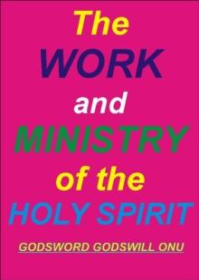 Work and Ministry of the Holy Spirit