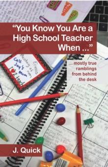 "You Know You Are a High School Teacher When ..."