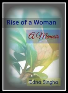 Rise of a Woman: A Memoir