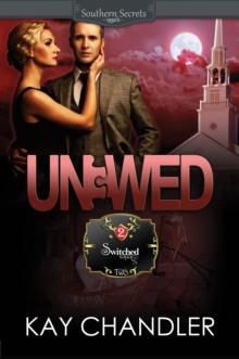 Unwed: Switched Series Book 2