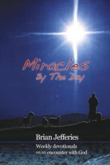 Miracles By The Day