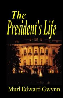 President's Life