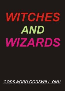 Witches and Wizards