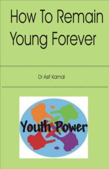 How to Remain Young Forever