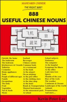 Mandarin Chinese The Right Way! 888 Useful Chinese Nouns