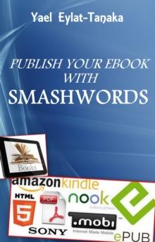 Publish Your eBook With Smashwords