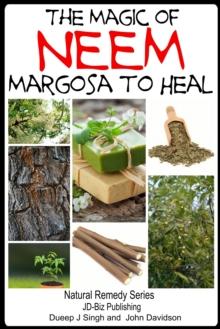 Magic of Neem Margosa to Heal