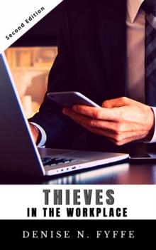 Thieves in the Workplace