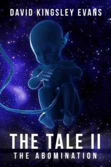 Tale II: The Abomination