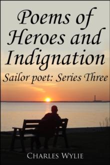 Poems of Heroes and Indignation