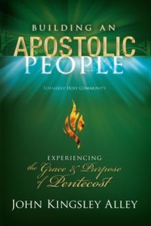 Building an Apostolic People (Formerly Holy Community)