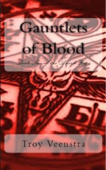 Gauntlets of Blood: Book 2 of the Aroich Saga