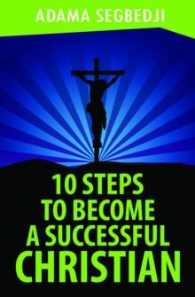 10 Steps to become a Successful Christian