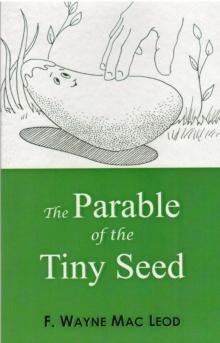 Parable of the Tiny Seed