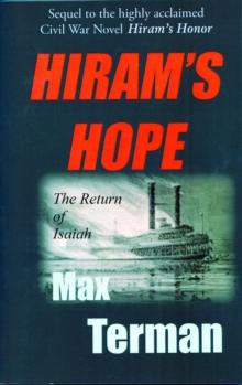 Hiram's Hope: The Return of Isaiah