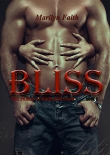 Bliss (The Prince of Highland Park Bk ll)