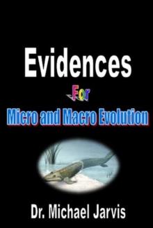 Evidences for Micro and Macro Evolution