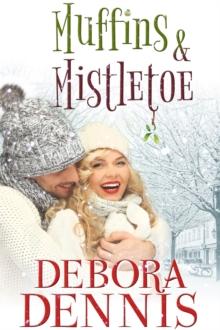 Muffins & Mistletoe : A Starlight Hills Holiday, #1