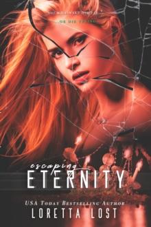 End of Eternity 4: Escaping Eternity