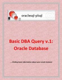 Basic DBA Query v.1: Oracle Database