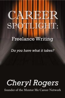 Career Spotlight: Freelance Writing