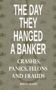 Day They Hanged a Banker