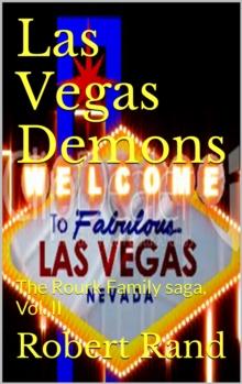 Las Vegas Demons (The Rourk family Saga, Book II)