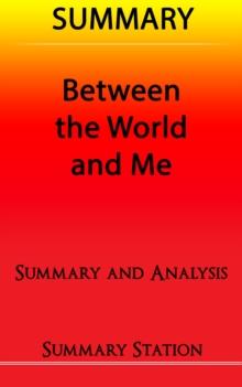 Between the World and Me | Summary