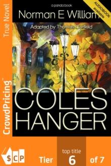 Coleshanger : A humorous recollection of English village life at the turn of the last century.