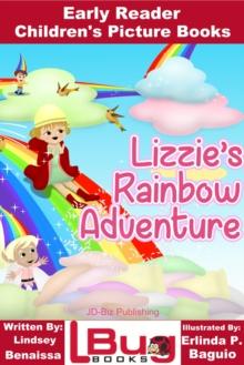 Lizzie's Rainbow Adventure: Early Reader - Children's Picture Books