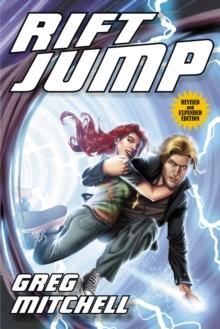 Rift Jump: Revised and Expanded Edition