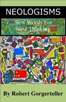 Neologisms New Words For New Thinking