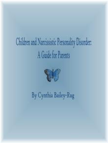 Children and Narcissistic Personality Disorder: A Guide for Parents