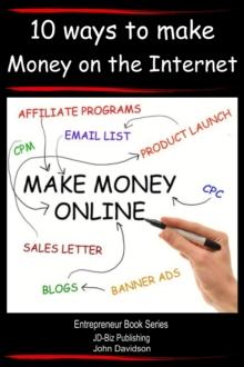 How to Make Money Online: 10 Ways to Make Money on the Internet