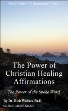 Power of Christian Healing Affirmations