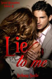 Lie To Me (Sexual Misconduct Volume III)