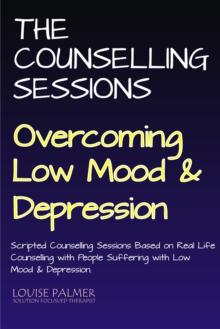 Counselling Sessions: Overcoming Low Mood and Depression