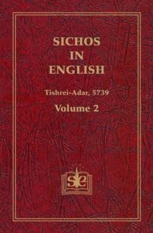 Sichos In English, Volume 2: Tishrei-Adar 5739