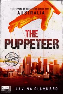 AUSTRALIA: The Puppeteer (The Puppets of Washington Book 2)